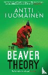 Tuomainen, Antti - The Beaver Theory