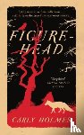 Holmes, Carly - Figurehead