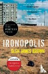 Brown, Glen James - Ironopolis