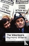 Williams, Raymond - The Volunteers