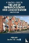 Sams, Paul - A Practical Guide to the Law of Enfranchisement and Lease Extension - 2nd Edition