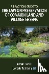 Coyle, Rachel - A Practical Guide to the Law on Preservation of Common Land and Village Greens
