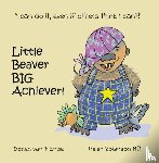 van 't Ende, Dorien - Little Beaver, Big Achiever