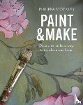 Stockley, Philippa - Paint & Make