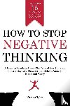 Tyler, Victoria - How to Stop Negative Thinking