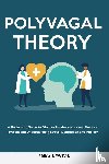 Newton, Erika - Polyvagal Theory