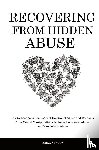 Newton, Erika - Recovering From Hidden Abuse