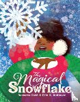 Ford, Bernette - The Magical Snowflake