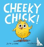Jarman, Julia - Cheeky Chick!