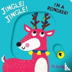Lodge, Jo - Jingle! Jingle! I’m a Reindeer!