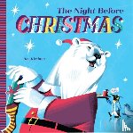 Kirchner, Ben - The Night Before Christmas