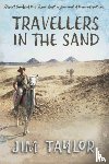 Taylor, Jim - Travellers in the Sand
