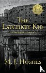 Hughes, Mike - The Latchkey Kid