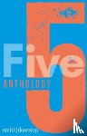 Potts, Laura, Kumar, Prerana, Yates, Ruth, Bowell, Helen - Five