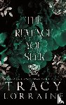 Lorraine, Tracy - The Revenge You Seek