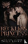 Lorraine, Tracy - Reckless Princess