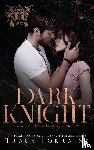 Lorraine, Tracy - Dark Knight
