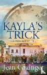 Grainger, Jean - Kayla's Trick