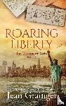 Grainger, Jean - Roaring Liberty