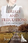 Grainger, Jean - Trials and Tribulations