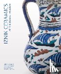 Carswell, John, Moraitou, Mina - Iznik Ceramics at the Benaki Museum