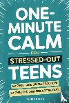 Thrive, Teen - One-Minute Calm For Stressed Out Teens