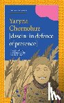 Chornohuz, Yaryna - Dasein