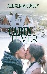 Conley, Addison M - Cabin Fever