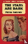 Cheyney, Peter - The Stars are Dark