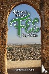 Dzeidzic, Peter - A Spiritual Guide to Fes