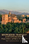  - Knowledge, Tradition and Civilization
