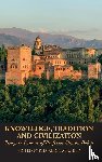  - Knowledge, Tradition and Civilization