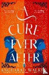 Walker, Angharad - A Cure Ever After