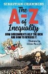 Chambers, Sebastian - The A-Z of Inequality