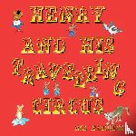 Burgess, Liz - Henry and his Travelling Circus