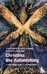 Draycott, Jane, Saunders, Lesley - Christina the Astonishing