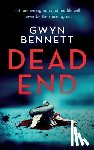 Bennett, Gwyn - Dead End