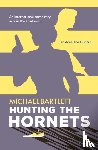 Bartlett, Michael - Hunting the Hornets