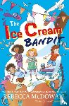 McDowall, Rebecca - The Ice Cream Bandit