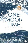 Pering, Ben - One Moor Time
