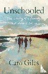 Giles, Caro - Unschooled