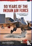 Badri-Maharaj, Sanjay - 90 Years of the Indian Air Force