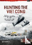 Poole, Darren - Hunting the Viet Cong Volume 1