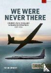 Wright, Kevin - We Were Never There Volume 2
