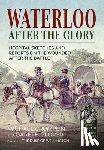 Crumplin, Michael - Waterloo after the Glory
