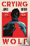 Butler, James - Crying Wolf