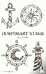 Holme, Lucy - Temporary Stasis