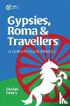 Henry, Declan - Gypsies, Roma and Travellers