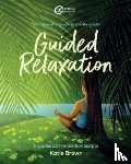 Brown, Katie - Guided Relaxation