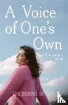 of Life, The School, The School of Life - A Voice of One's Own